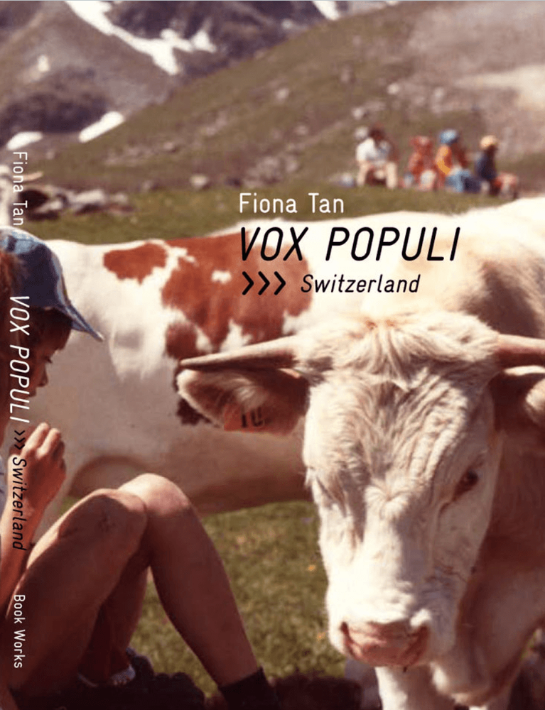 フィオナ・タン　VOX POPULI スイス Fiona Tan – Vox Populi Switzerland