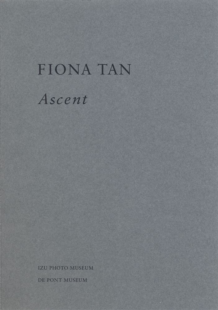 Fiona Tan – Ascent